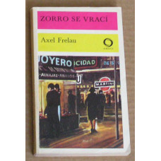 Axel Frelau - Zorro se vrací