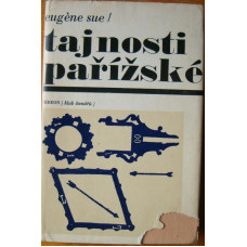 Eugéne Sue - Tajnosti pařížské - vydání z roku 1970