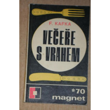 František Kafka - Večeře s vrahem