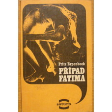 Fritz Erpenbeck - Případ Fatima