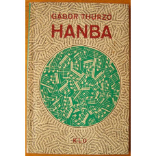 Gábor Thurzo - Hanba