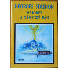 Georges Simeon - Maigret a zámecký pán