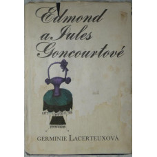 Germinie Lacerteuxová - Edmond a Jules Goncourtové