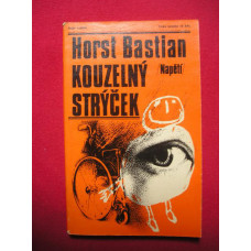 Horst Bastian - Kouzelný strýček (1985)