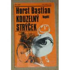 Horst Bastian - Kouzelný strýček