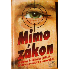 Ivo Bartík a Martin Zajíček - Mimo zákon