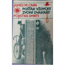 James M. Cain - Pošták vždycky zvoní dvakrát