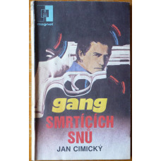 Jan Cimický - Gang smrtících snů