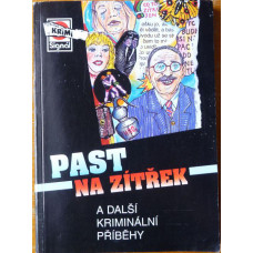 Jan J. Vaněk a kol. - Past na zítřek