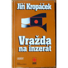 Jiří Kropáček - Vražda na inzerát