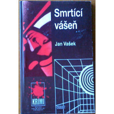 Jiří Vašek - Smrtící vášeň