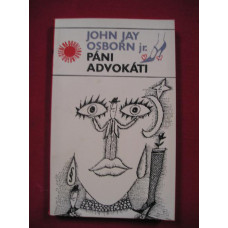 John Jay Osborn - Páni advokáti