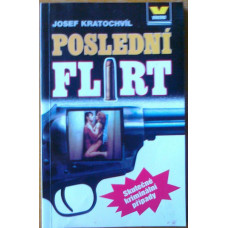 Josef Kratochvíl - Poslední flirt