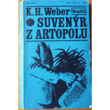 K.H. Weber - Suvenýr z artopolu, vydání z r. 1971