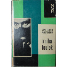 Konstantin Paustovskij - Kniha toulek