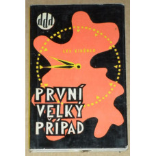 Lev Kiršner - První velký případ