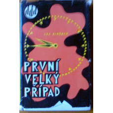 Lev Kiršner - První velký případ, vydání z r. 1961