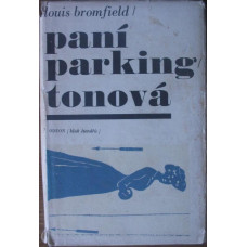 Louis Bromfield - Paní parkingtonová - 1970