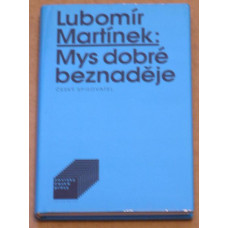 Lubomír Martínek - Mys dobré beznaděje