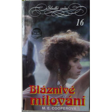 M. E. Cooperová - Bláznivé milování