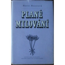 Marie Majerová - Plané Milování