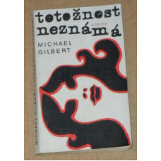 Michael Gilbert- Totožnost neznámá