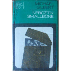 Michal Gilbert - Nebožtík Smallbone