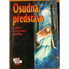 Monika Brejlová - Osudná představa