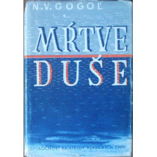 N. V. Gogol - Mŕtve duše