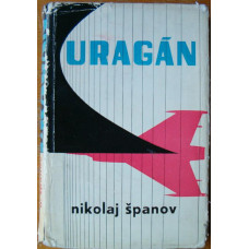 Nikolaj Španov - Uragán