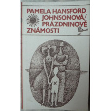 Pamela Hansford Johnsonová - Prázdninové známosti