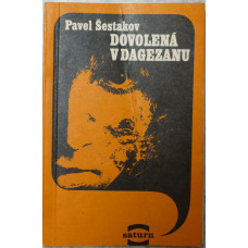 Pavel Šostakov - Dovolená v Dagezanu