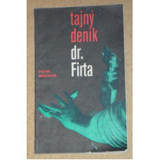 Petr Bednář - Tajný deník dr. Firta