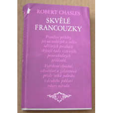 Robert Chasles - Skvělé francouzky - díl II