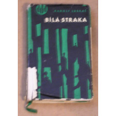 Rudolf Luskač - Bílá straka