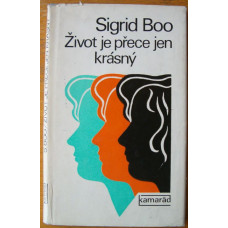 Sigrid Boo - Život je přece jen krásný