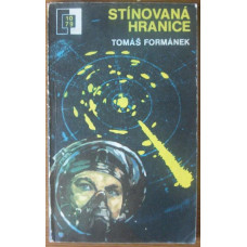 Tomáš Formánek - Stínovaná hranice