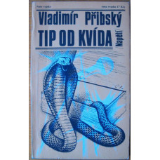 Vladimír Přibský - Tip od Kvída